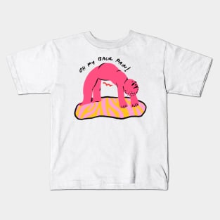 Oh! My Back Pain Kids T-Shirt